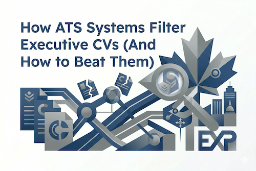 How ATS Systems Filter Executive CVs
